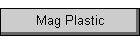 Mag Plastic