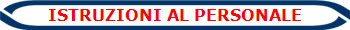 ISTRUZIONI AL PERSONALE