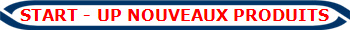 START - UP NOUVEAUX PRODUITS