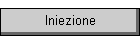 Iniezione
